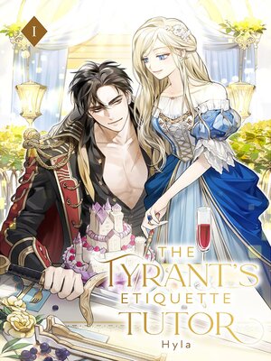 cover image of The Tyrant's Etiquette Tutor